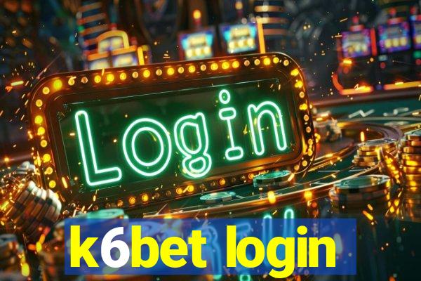 k6bet login